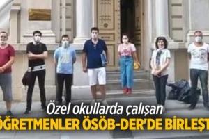 Özel okullarda çalışan öğretmenler ÖSÖB-DER'de birleşti